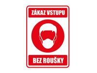 Zákaz vstupu bez roušky